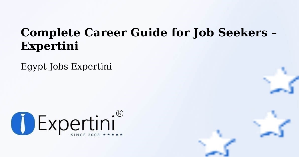 Career Guide for Job Seekers – Farshūţ - Farshūţ, Egypt Jobs Expertini