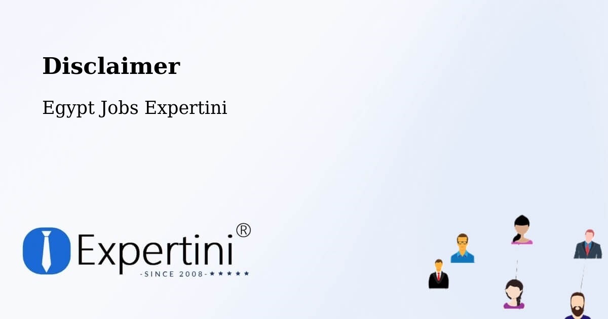 Disclaimer – Farshūţ - Egypt Jobs Expertini