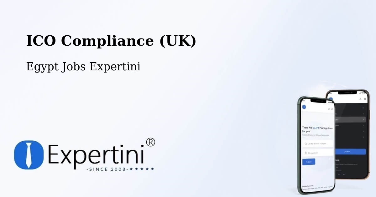 UK Data Protection & ICO Compliance – Farshūţ - Egypt Jobs Expertini