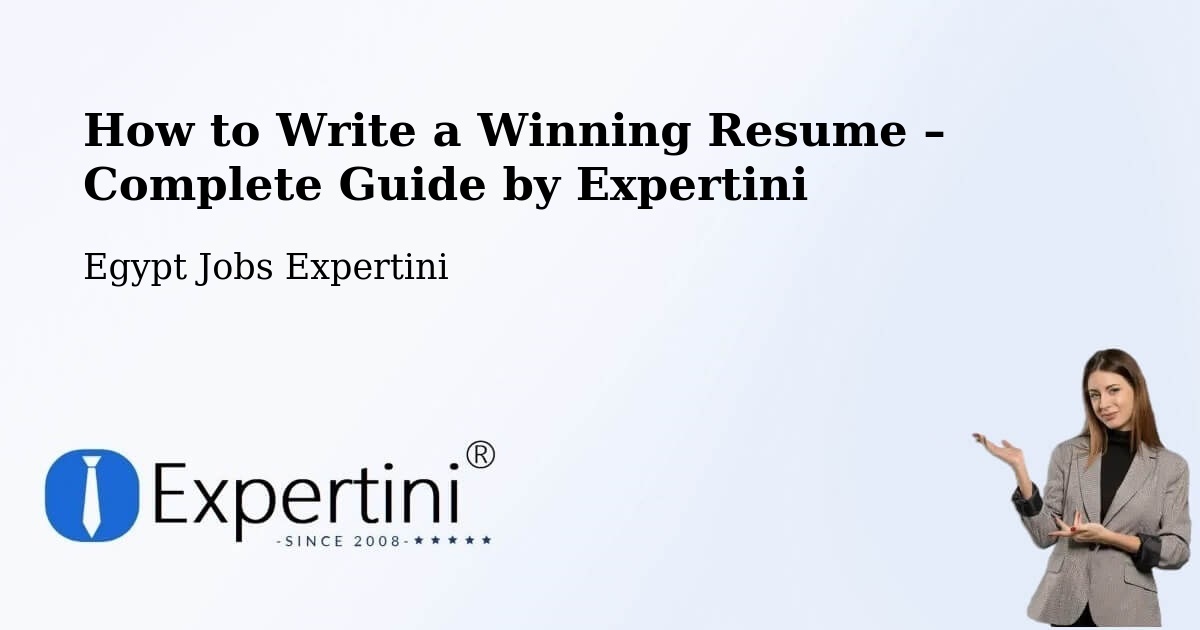 Resume Writing Guide for Job Seekers – Farshūţ - Farshūţ, Egypt Jobs Expertini